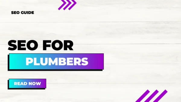 SEO FOR PLUMBERS