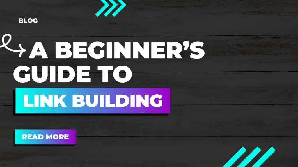 Link Building For Beginners
